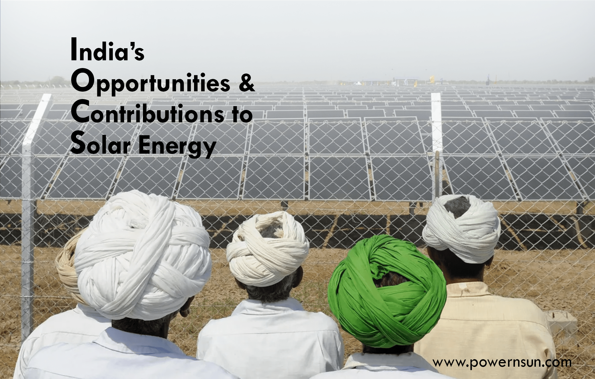 India’s Opportunities and Contributions to solar energy.