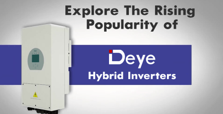 Explore-The-Rising-Popularity-Of-DEYE-Inverters