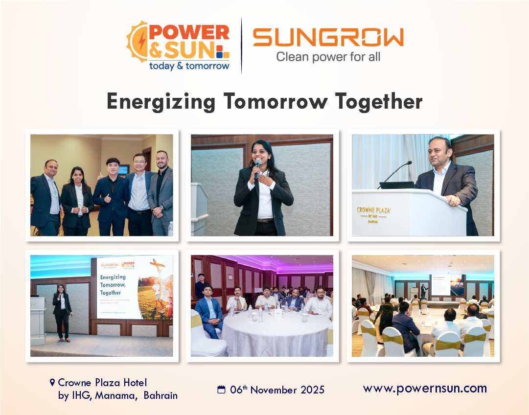 Sungrow x Power & Sun – Advancing the Future of Clean Energy | Power & Sun