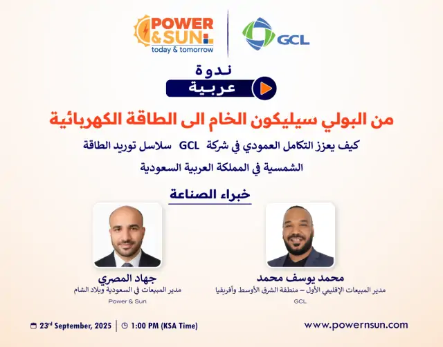 From Polysilicon to Power: How GCL’s Vertical Integration Strengthens Solar Supply Chains in KSA
