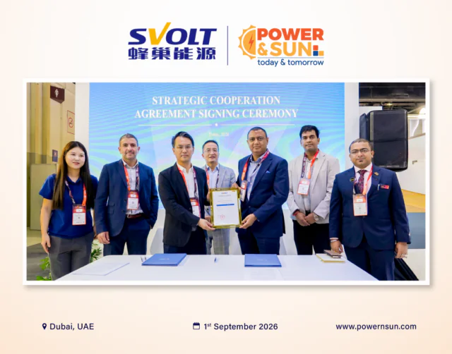Power & Sun and SVOLT have officially signed a partnership agreement